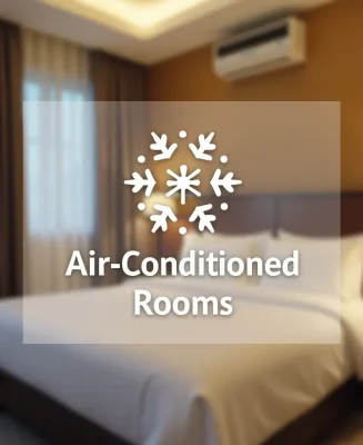Air-conditioned rooms.